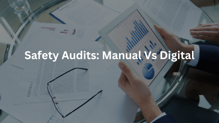 Exploring Safety Audits: Manual vs. Software Solutions.