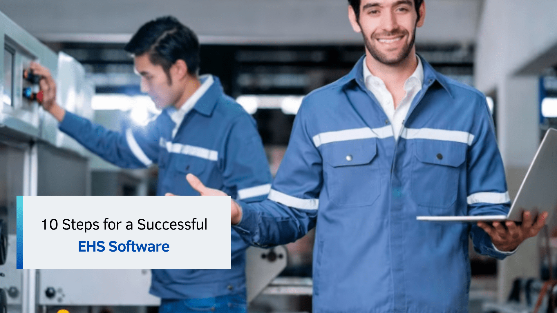 10 Steps for a Successful EHS Software Solutions